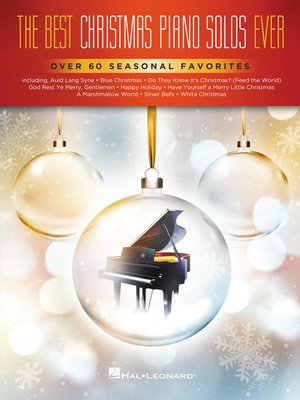 cover image of The Best Christmas Piano Solos Ever